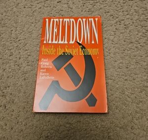 Meltdown: Inside the Soviet Economy Book